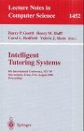 book Intelligent Tutoring Systems: 4th International Conference, ITS’ 98 San Antonio, Texas, USA, August 16–19, 1998 Proceedings