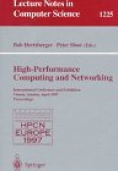 book High-Performance Computing and Networking: International Conference and Exhibition Vienna, Austria, April 28–30, 1997 Proceedings