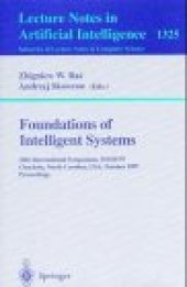 book Foundations of Intelligent Systems: 10th International Symposium, ISMIS'97 Charlotte, North Carolina, USA October 15–18, 1997 Proceedings