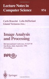 book Image Analysis and Processing: 8th International Conference, ICIAP'95 San Remo, Italy, September 13–15, 1995 Proceedings