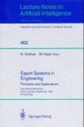 book Expert Systems in Engineering Principles and Applications: International Workshop Vienna, Austria, September 24–26, 1990 Proceedings