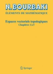 book Éléments de Mathématique: Bourbaki, Nicolas : Espaces vectoriels topologiques: Chapitres 1a 5 