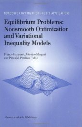 book Equilibrium Problems: Nonsmooth Optimization and Variational Inequality Models 