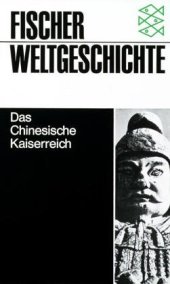 book Fischer Weltgeschichte, Bd.19, Das Chinesische Kaiserreich