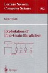 book Exploitation of Fine-Grain Parallelism