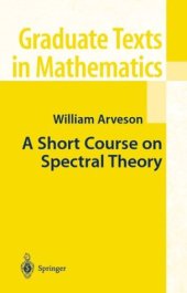 book A Short Course on Spectral Theory 