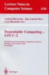 book Dependable Computing — EDCC-2: Second European Dependable Computing Conference Taormina, Italy, October 2–4, 1996 Proceedings