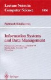 book Information Systems and Data Management: 6th International Conference, CISMOD '95 Bombay, India, November 15–17, 1995 Proceedings