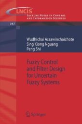 book Fuzzy Control and Filter Design for Uncertain Fuzzy Systems 