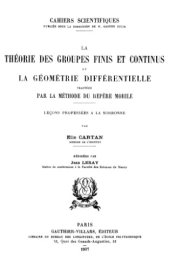 book [WRONG FILE] La theorie des groupes finis et continus et la geometrie differentielle traitees par la methode du repere mobile