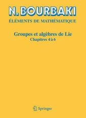 book Éléments de Mathématique: Groupes et algebres de Lie: Chapitres 4, 5 et 6