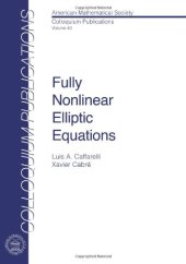 book Fully Nonlinear Elliptic Equations 