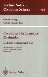 book Computer Performance Evaluation Modelling Techniques and Tools: 7th International Conference Vienna, Austria, May 3–6, 1994 Proceedings