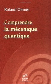 book Comprendre la mécanique quantique