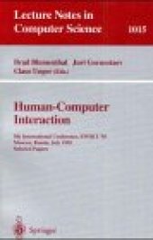 book Human-Computer Interaction: 5th International Conference, EWHCI '95 Moscow, Russia, July 3–7 1995 Selected Papers