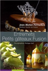 book Entremets Petits Gâteaux Fusion