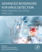 book Advanced Biosensors for Virus Detection: Smart Diagnostics to Combat SARS-CoV-2