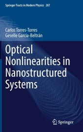 book Optical Nonlinearities in Nanostructured Systems