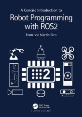 book A Concise Introduction to Robot Programming with ROS2