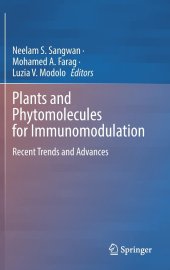 book Plants and Phytomolecules for Immunomodulation: Recent Trends and Advances