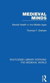 book Medieval Minds: Mental Health in the Middle Ages