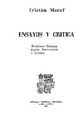 book Ensayos y crítica. Revoluciones bolivianas, guerras internacionales y escritores