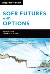 book SOFR Futures and Options: A Practitioner's Guide (Wiley Finance)