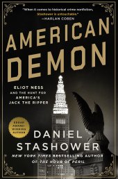 book American Demon: Eliot Ness and the Hunt for America's Jack the Ripper