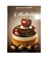 book Collection: entremets et Petits gâteaux