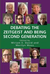 book Debating the Zeitgeist and Being Second Generation