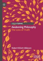 book Awakening Philosophy:The Loss Of Truth