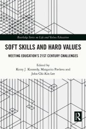 book Soft Skills and Hard Values: Meeting Education's 21st Century Challenges