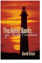 book The Outer Banks of North Carolina, 1584-1958