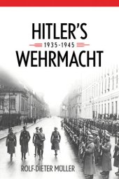 book Hitler's Wehrmacht, 1935–1945