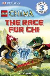 book Lego Legends of Chima: The Race for Chi