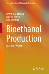 book Bioethanol Production: Past and Present