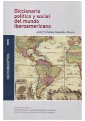 book Diccionario político y social del mundo iberoamericano. La era de las revoluciones, 1750-1850