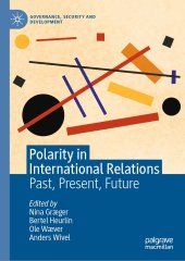 book Polarity in International Relations: Past, Present, Future