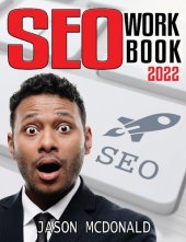 book SEO Workbook: Search Engine Optimization Success in Seven Steps (2022 Online Marketing)