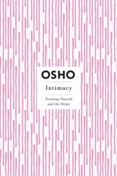 book Intimacy (Osho Insights for a New Way of Living)