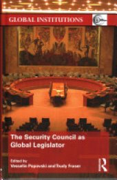 book The Security Council As Global Legislator