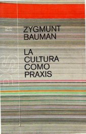 book La cultura como praxis