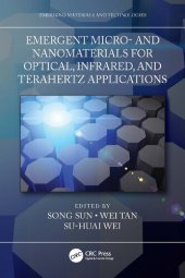 book Emergent Micro- and Nanomaterials for Optical, Infrared, and Terahertz Applications