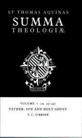 book Summa Theologiae: Volume 7, Father, Son and Holy Ghost: 1a. 33-43