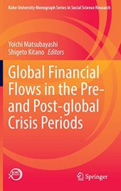 book Global Financial Flows in the Pre- and Post-global Crisis Periods