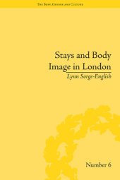 book Stays and Body Image in London