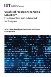 book Graphical Programming Using LabVIEW™: Fundamentals and advanced techniques