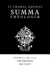 book Summa Theologiae: Volume 19, The Emotions: 1a2ae. 22-30