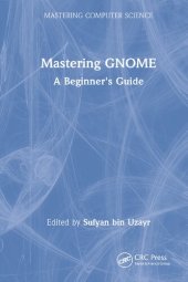 book Mastering GNOME: A Beginner's Guide