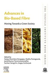 book Advances in Bio-Based Fiber: Moving Towards a Green Society